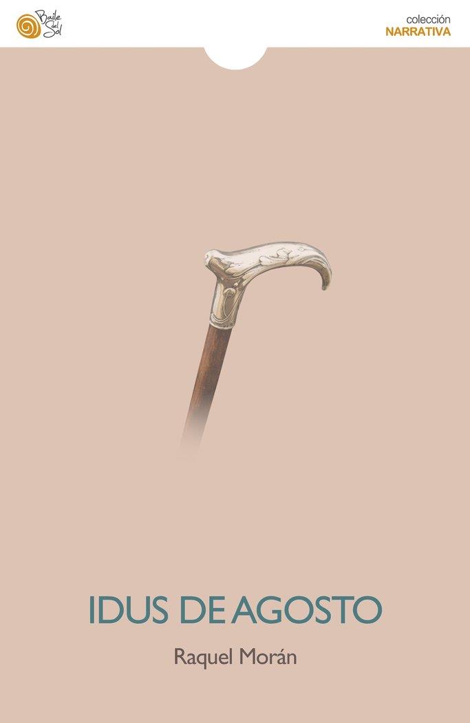 IDUS DE AGOSTO | 9788417263294 | MORAN, RAQUEL