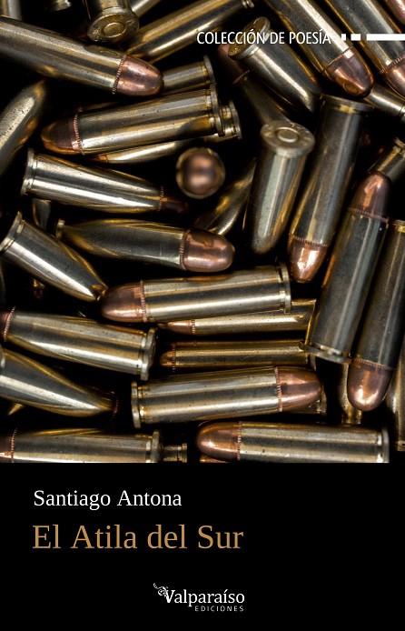 ATILA DEL SUR, EL | 9788418694820 | ANTONA, SANTIAGO