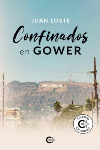 CONFINADOS EN GOWER | 9788419009395 | LOSTE , JUAN