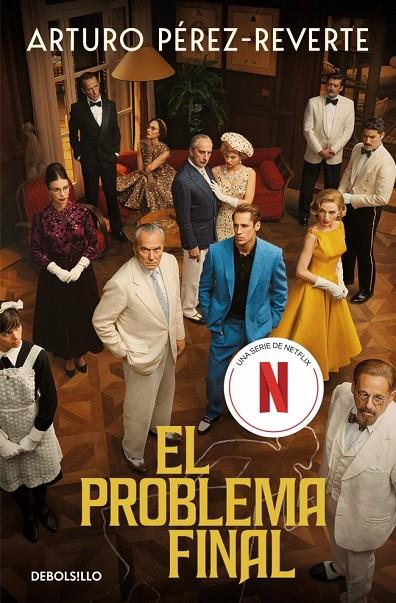 PROBLEMA FINAL, EL (EDICIÓN SERIE) | 9788466389136 | PÉREZ-REVERTE, ARTURO