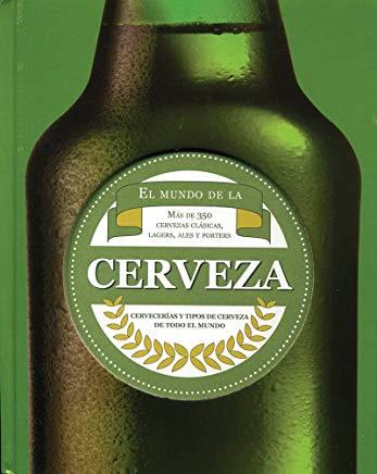 EL MUNDO DE LA CERVEZA | 9781445487731 | PARRAGON