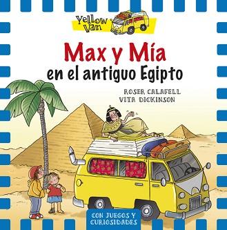 MAX Y MÍA EN EGIPTO | 9788424658151 | DICKINSON, VITA / CALAFELL, ROSER