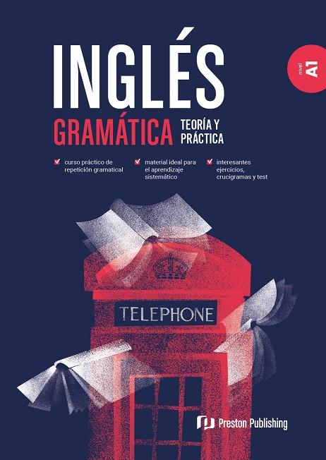 INGLES GRAMATICA TEORIA Y PRACTICA A1 | 9788366384859