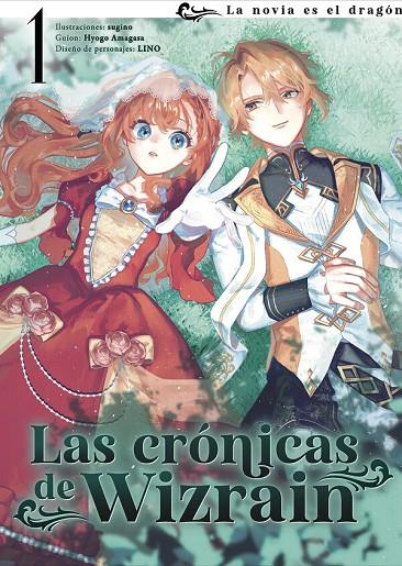 CRONICAS DE WIZRAIN 01, LAS : LA NOVIA DEL DRAGÓN | 9791388029547 | SUGINO