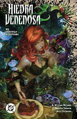 DC PREMIERE. HIEDRA VENENOSA 01 : EL CIRCULO VIRTUOSO | 9788410519756 | TAKARA, MARCIO / G, WILLOW WILSON
