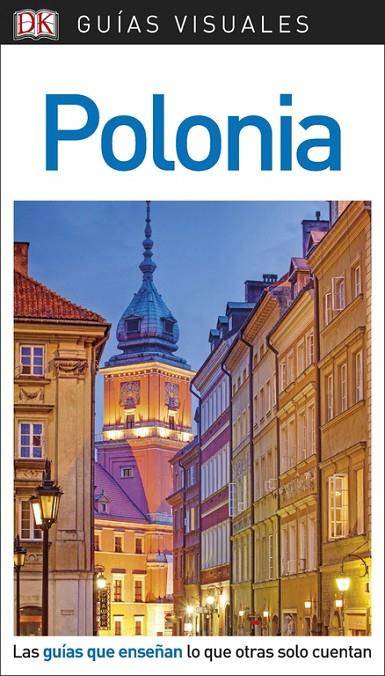 POLONIA : GUÍAS VISUALES [2018] | 9780241341582 | VARIOS AUTORES