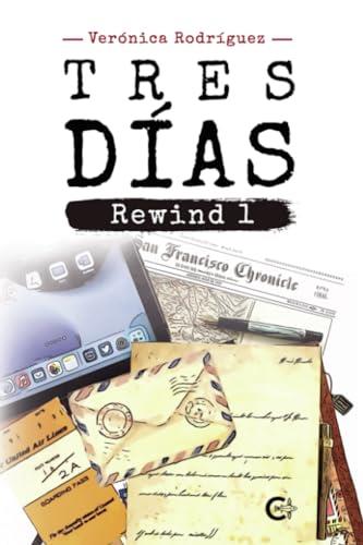 TRES DÍAS | 9788419906878 | RODRÍGUEZ, VERÓNICA
