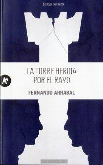 TORRE HERIDA POR EL RAYO | 9788415509011 | ARRABAL, FERNANDO
