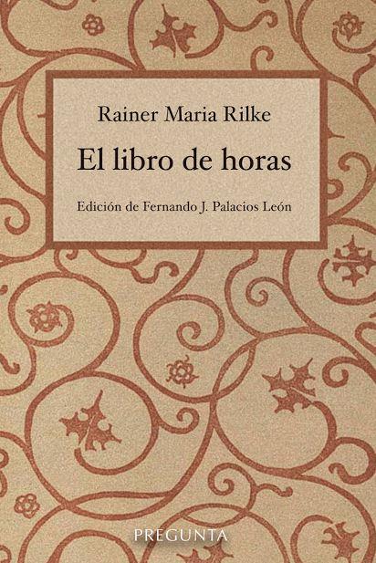 LIBRO DE HORAS, EL | 9788417532307 | RILKER, RAINER MARIA