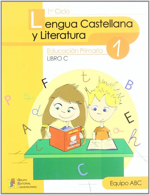 LENGUA CAST.LIT.1º(LIBRO C) (PRIMARIA) | 9788499150413 | GARCÍA, ANA Mª/DÍAZ, Mª DEL PRADO