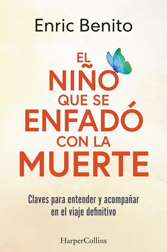 NIÑO QUE SE ENFADO CON LA MUERTE, EL | 9788410021877 | BENITO, ENRIC
