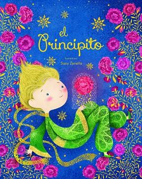 PRINCIPITO, EL. PRECIOSOS CUENTOS DE HADAS | 9788418127441 | TREVISAN, I. / ZANELLA, S.