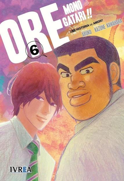 ORE MONOGATARI!! MI HISTORIA DE AMOR 06 | 9788416805051 | ARUKO