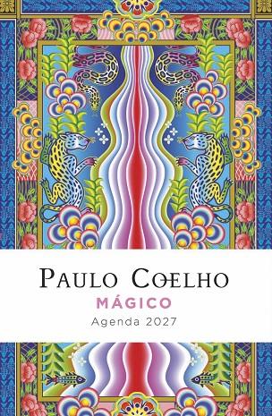 MÁGICO. AGENDA PAULO COELHO 2027 | 9788408312345 | COELHO, PAULO
