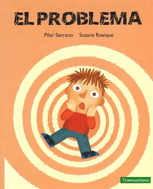 PROBLEMA, EL | 9788416578900 | SERRANO, PILAR