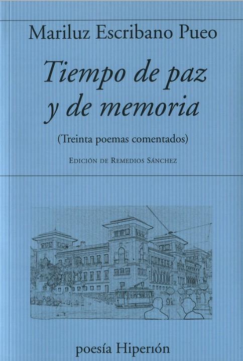TIEMPO DE PAZ Y DE MEMORIA | 9788490021873 | ESCRIBANO, MARILUZ