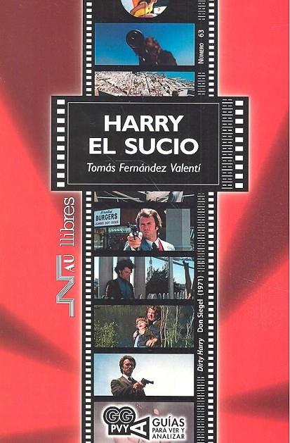 HARRY EL SUCIO | 9788416926367 | FERNÁNDEZ VALENTÍ, TOMÁS