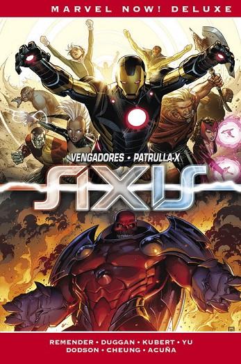 MARVEL NOW! DELUXE. IMPOSIBLES VENGADORES 03 : AXIS | 9788413345321 | REMENDER, RICK / ACUÑA, DANIEL