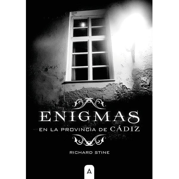 ENIGMAS EN LA PROVINCIA DE CADIZ | 9788418795527 | STINE, RICHARD