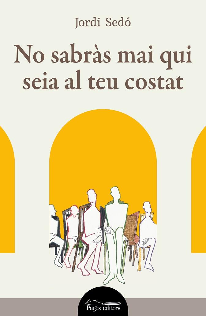 NO SABRÀS MAI QUI SEIA AL TEU COSTAT | 9788413035871 | SEDÓ, JORDI