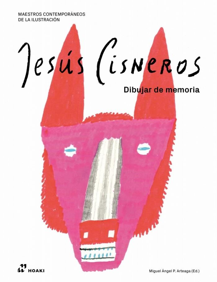 JESUS CISNEROS DIBUJAR DE MEMORIA | 9788419220950 | ARTEAGA, MIGUEL ÁNGEL P.