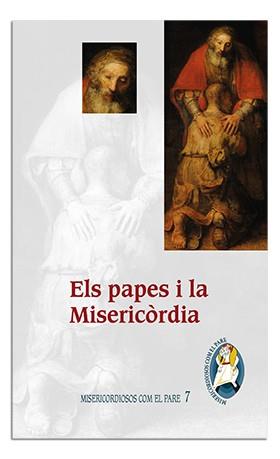 PAPES I LA MISERICÒRDIA, ELS | 9788498059038 | PONTIFICI CONSELL PER A LA PROMOCIÓ DE LA NOVA EVANGELITZACIÓ