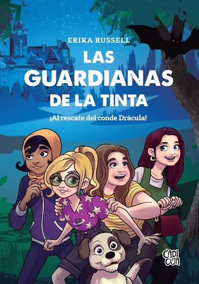 GUARDIANAS DE LA TINTA, LAS. ¡AL RESCATE DEL CONDE DRÁCULA! | 9788412676570 | RUSSELL, ERIKA