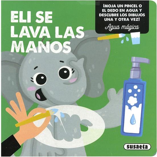 ELI SE LAVA LAS MANOS | 9788467783841