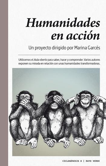 HUMANIDADES EN ACCIÓN | 9788416689774 | GARCÉS, MARINA