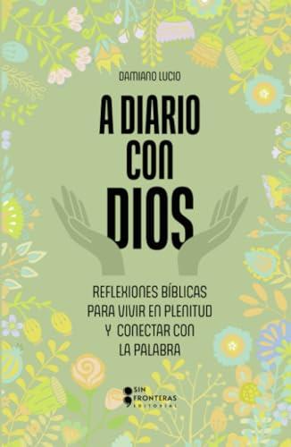 A DIARIO CON DIOS PARA JÓVENES | 9786287735132 | LUCIO, DAMIANO