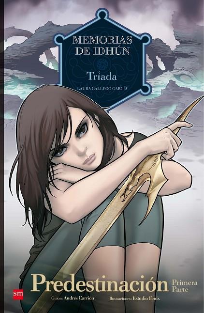 MEMORIAS DE IDHUN : TRÍADA : PREDESTINACIÓN 01 | 9788467556940 | GALLEGO, LAURA