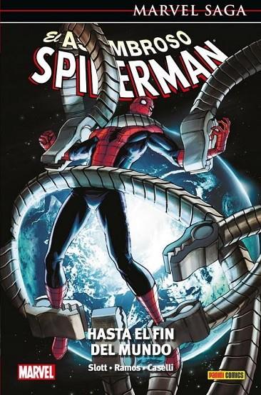 MARVEL SAGA 77. EL ASOMBROSO SPIDERMAN 36 : HASTA EL FIN DEL MUNDO | 9788411504454 | RAMOS, HUMBERTO / CASELLI, STEFANO / SLOTT, DAN