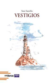 VESTIGIOS | 9788419589361 | SANCHIS CAMBRA, SARA