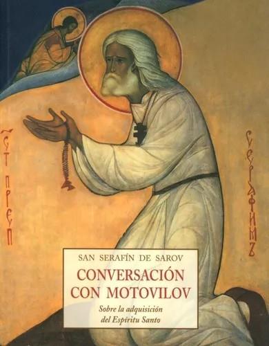 CONVERSACION CON MOTOVILOV | 9788497160001 | SANTO SERAFIN SAROV