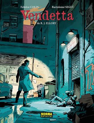 VENDETTA | 9788467983982 | SEGUI NICOLAU, BARTOLOME / FABRICE, COLIN / ELLORY,  R. J.