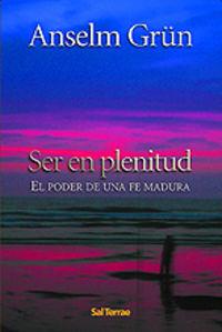 SER EN PLENITUD | 9788429317220 | GRÜN, ANSELM