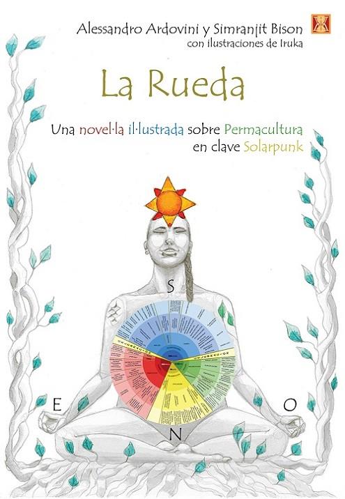 RUEDA, LA | 9788412153132 | ARDOVINI, ALESSANDRO / BISON, SIMRANJIT