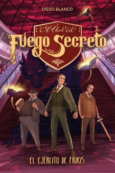 CLUB DE FUEGO SECRETO 07, EL. EJÉRCITO DE LOS FRIKIS | 9788413391502 | BLANCO, DIEGO