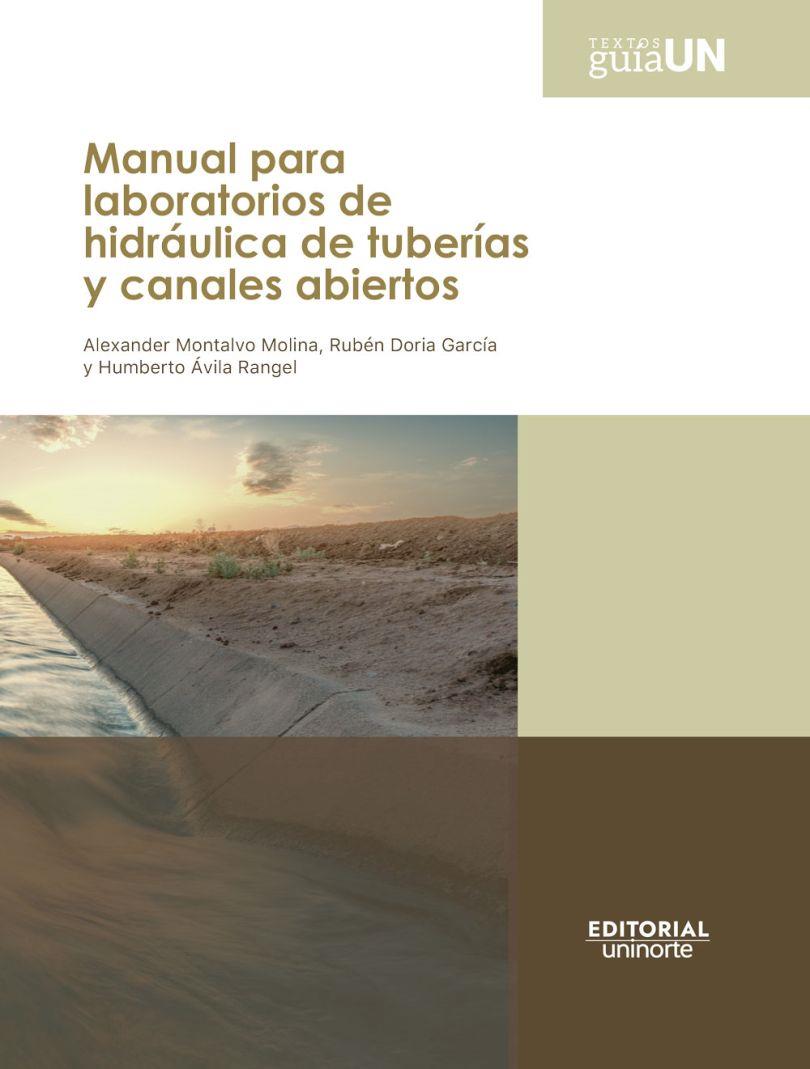 MANUAL PARA LABORATORIOS DE HIDRÁULICA DE TUBERÍAS | 9789587896084 | MONTALVO MOLINA, ALEXANDER