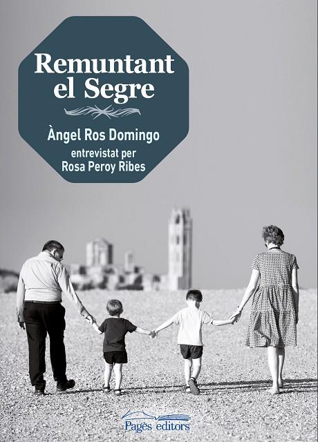 REMUNTANT EL SEGRE | 9788413030388 | ROS, A. / PEROY, R.