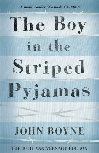 BOY IN THE STRIPED PYJAMAS, THE | 9781909531192 | BOYNE, JOHN