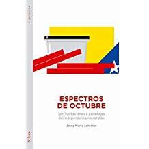 ESPECTROS DE OCTUBRE | 9788494833939 | ANTENTAS, JOSEP MARIA