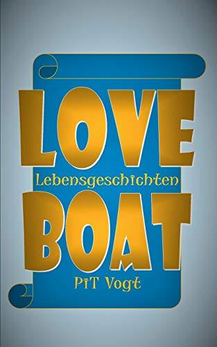LOVEBOAT | 9783748166658 | VOGT, PIT