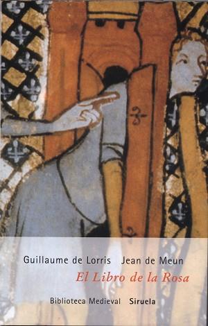 LIBRO DE LA ROSA, EL | 9788478446780 | LORRIS, GUILLAUME DE