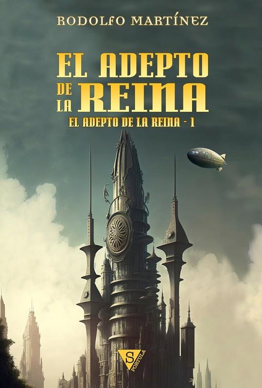 ADEPTO DE LA REINA, EL | 9788418878725 | MARTÍNEZ, RODOLFO