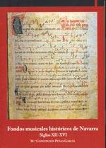 FONDOS MUSICALES HISTÓRICOS DE NAVARRA. SIGLOS XII-XVI | 9788497690553 | PEÑAS GARCÍA, MARÍA CONCEPCIÓN