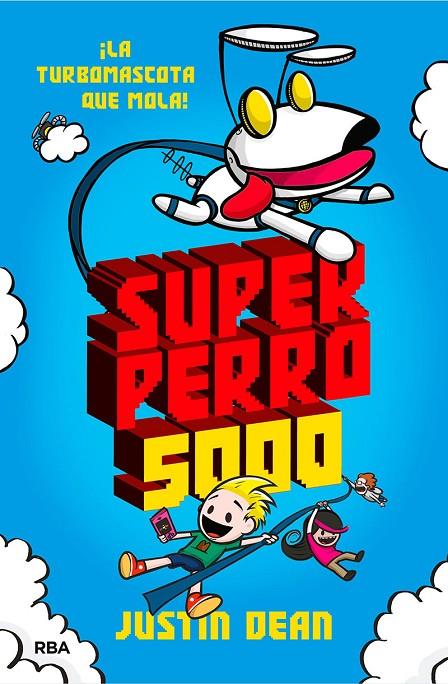 SUPERPERRO 5000 01 | 9788427218918 | DEAN, JUSTIN