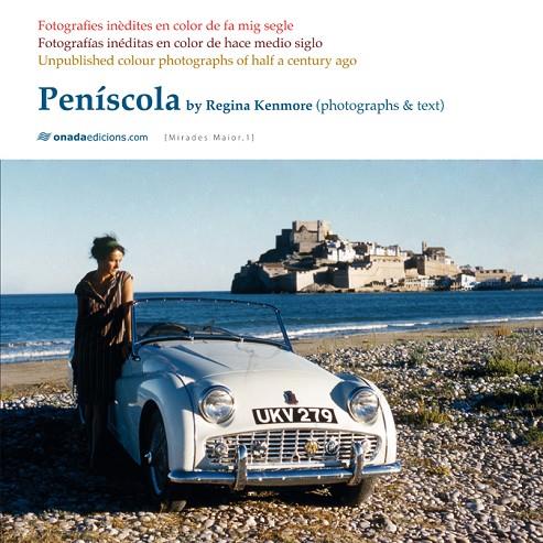 PENÍSCOLA | 9788415221784 | KENMORE, REGINA