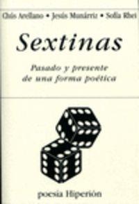 SEXTINAS | 9788475179858 | ARELLANO, CHÚS / MUNÁRRIZ, JESÚS / RHEI, SOFÍA