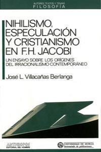 NIHILISMO ESPECULACION Y CRISTIANISMO | 9788476581766 | VILLACAÑAS BERLANGA, JOSE